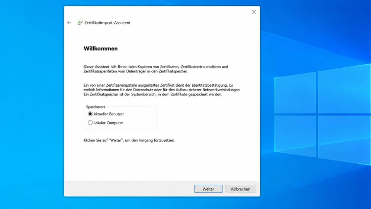 Zertifikatimport-Assistent im Windows 10 Dialog